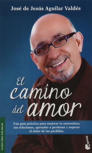 9786070715549: El Camino Del Amor