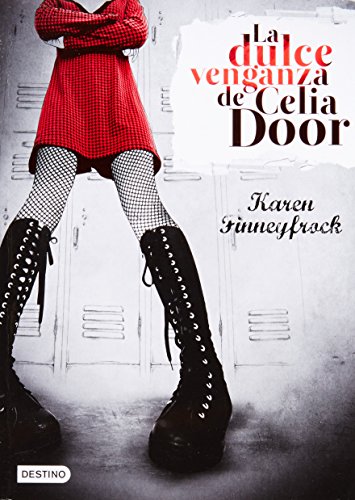 Stock image for La dulce venganza de Celia Door (SpanKaren R. Finneyfrock for sale by Iridium_Books