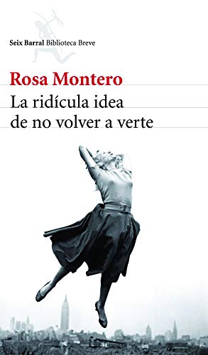 Imagen de archivo de La ridcula idea de no volver a verte (Spanish Edition) a la venta por Books Unplugged