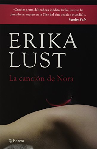 Beispielbild fr La cancin de Nora (Spanish Edition) Lust, Erika zum Verkauf von Iridium_Books