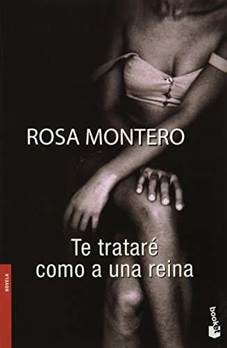 9786070716898: Te Tratare Como a Una Reina (Spanish Edition)