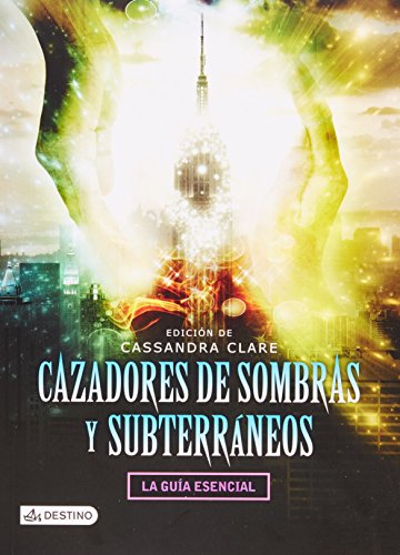Imagen de archivo de Cazadores de sombras y subterraneos (Spanish Edition) a la venta por GF Books, Inc.