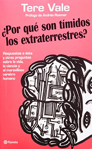 9786070718908: Por que son timidos los extraterrestres? (Spanish Edition)