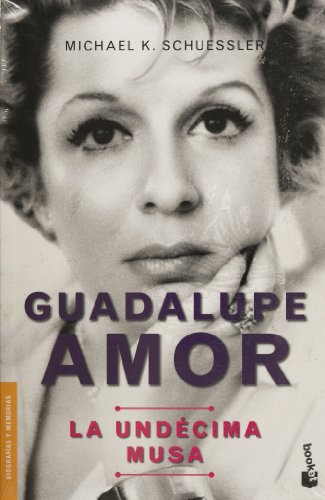 Beispielbild fr Guadalupe amor. La undecima musa (Spanish Edition) [Paperback] by Michael Kar. zum Verkauf von Iridium_Books