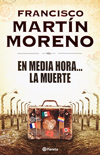 Stock image for En media hora. la muerte (Spanish Edition) for sale by SecondSale