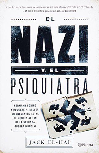 Stock image for El Nazi Y El Psiquiatra = The Nazi and the Psychiatrist for sale by ThriftBooks-Atlanta