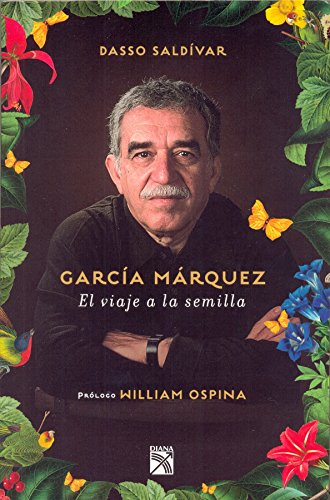 9786070721984: Garcia Marquez: El Viaje a La Semilla / the Trip to the Seed