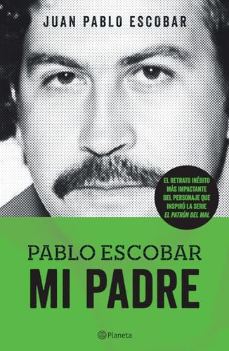 PABLO ESCOBAR. MI PADRE (Paperback) - MARROQUIN, JUAN SEBASTIAN