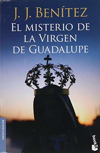 9786070725517: El misterio de la virgen de Guadalupe (Spanish Edition)