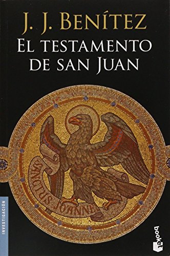 9786070726194: El Testamento De San Juan