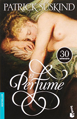 Stock image for El perfume (Spanish Edition) for sale by Friends of  Pima County Public Library