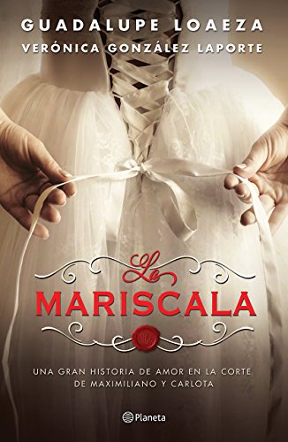 9786070728457: La mariscala (Spanish Edition)