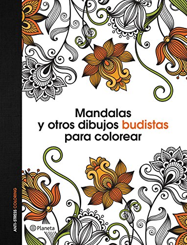9786070729140: Mandalas y otros dibujos budistas para colorear (Spanish Edition)