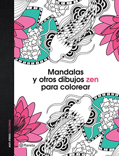 9786070729409: Mandalas y otros dibujos zen para colorear/ Mandalas and other coloring Zen