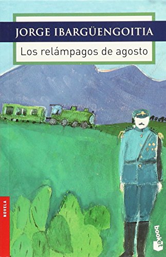 Stock image for Los relmpagos de agosto for sale by Irish Booksellers