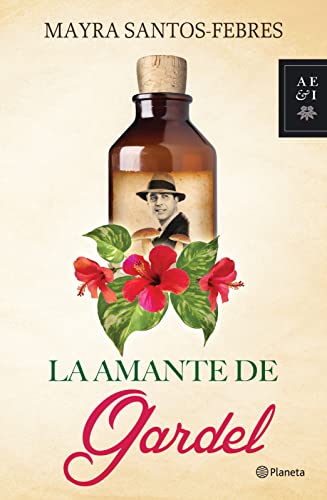 Stock image for La Amante de Gardel for sale by Better World Books