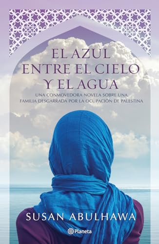 Beispielbild fr El Azul Entre El Cielo Y El Agua zum Verkauf von ThriftBooks-Dallas