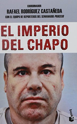 9786070730993: El imperio del Chapo