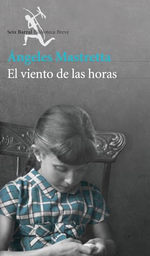 9786070731754: El viento de las horas (Spanish Edition)