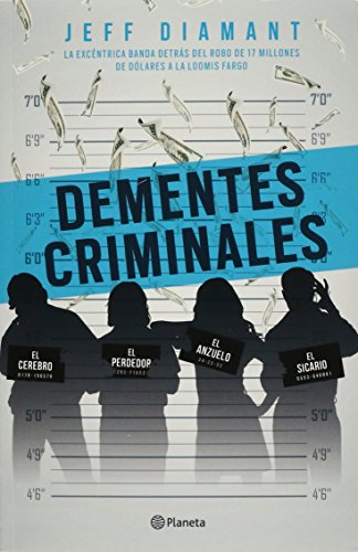 9786070733109: Dementes criminales