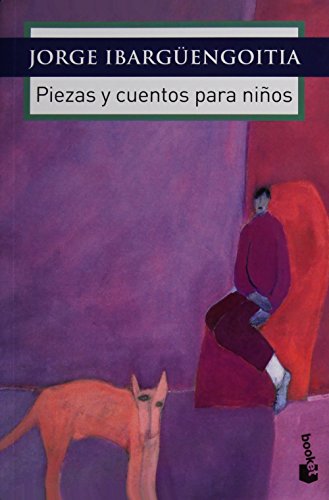 Piezas y cuentos para niños - Jorge Ibargüengoitia: 9786070733734 ...