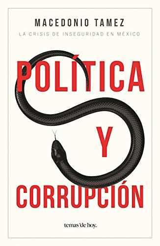 Beispielbild fr Poltica y Corrupci n zum Verkauf von Better World Books: West