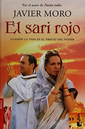 9786070734755: El Sari Rojo: Cuando La Vida Es El Precio Del Poder.