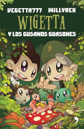 9786070736209: Wigetta y los gusanos guasones (Spanish Edition)