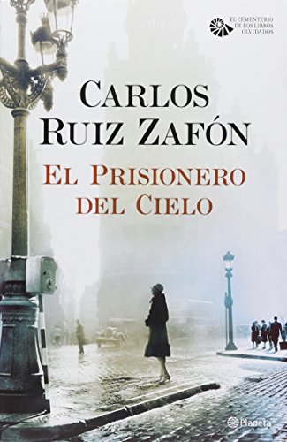 Stock image for El prisionero del cielo Carlos Ruiz Zafn for sale by Iridium_Books