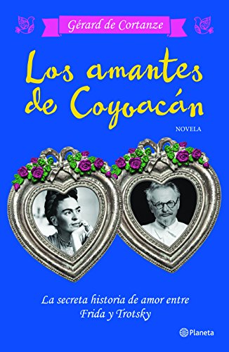 Stock image for Los Amantes de Coyoacn for sale by Better World Books
