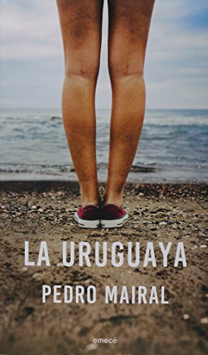 Beispielbild fr La uruguaya zum Verkauf von Irish Booksellers