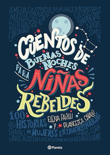Stock image for Cuentos de buenas noches para niñas rebeldes (Spanish Edition) for sale by ICTBooks