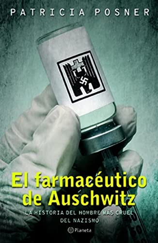Stock image for El farmacutico de Auschwitz (Spanish Edition) for sale by KuleliBooks