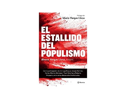 Stock image for El Estallido Del Populismo for sale by Better World Books