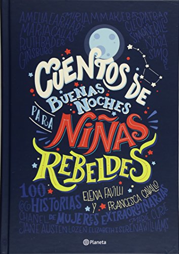 9786070743498: Cuentos de buenas noches para nias rebeldes (Tapa Dura) (Spanish Edition)
