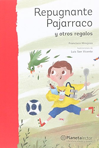 Beispielbild fr Repugnante pajarraco y otros regalos (Spanish Edition) zum Verkauf von Books Unplugged