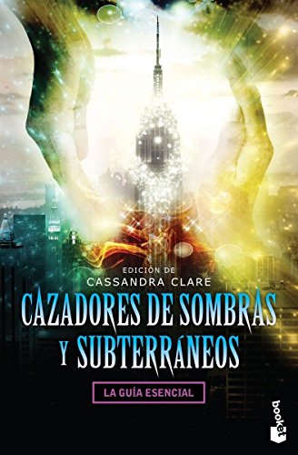 9786070745676: Cazadores de sombras y subterrneos