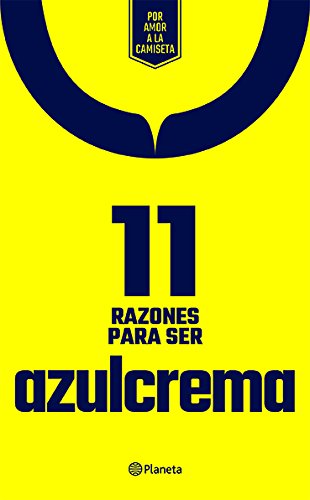 Stock image for 11 RAZONES PARA SER AZULCREMA for sale by Libros Latinos