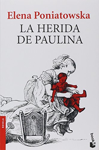 Beispielbild fr La herida de Paulina (Spanish Edition) zum Verkauf von Better World Books