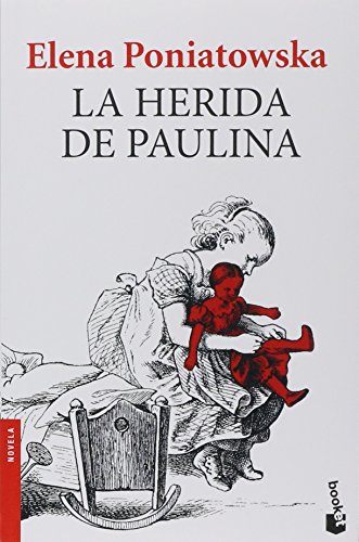 9786070746758: La herida de Paulina (Spanish Edition)