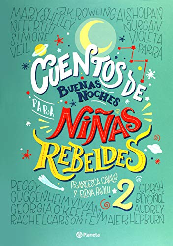 Imagen de archivo de Cuentos de Buenas Noches Para Niñas Rebeldes 2 a la venta por ThriftBooks-Atlanta