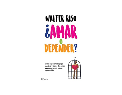 9786070747489: Amar o depender? (Spanish Edition)