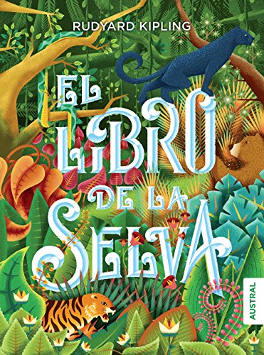 Imagen de archivo de El Libro de la Selva (Spanish Edition) a la venta por ThriftBooks-Dallas