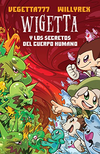 9786070748738: Wigetta y los secretos del cuerpo humano (Spanish Edition)