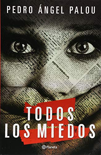 Stock image for Todos los miedos (Spanish Edition) for sale by GF Books, Inc.