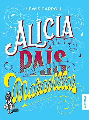 Stock image for Alicia en el pa?s de las maravillas for sale by Kennys Bookstore