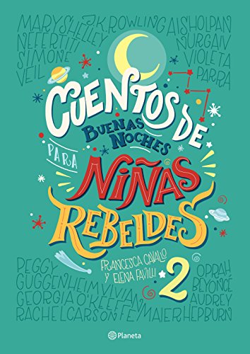 9786070749483: Cuentos de buenas noches para nias rebeldes 2 TD (Spanish Edition)