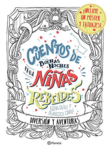 Beispielbild fr Cuentos de buenas noches para nias rebeldes.: Diversin y aventuras (Spanish Edition) zum Verkauf von Book Deals