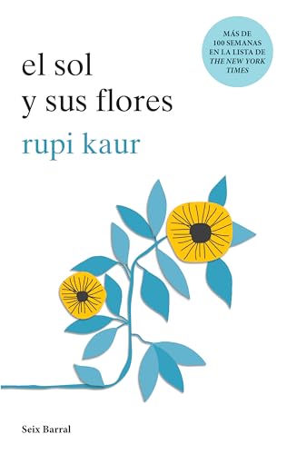 9786070751981: El sol y sus flores / The Sun and Her Flowers (Spanish Edition)