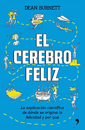 Stock image for El cerebro feliz (Spanish Edition) for sale by GF Books, Inc.